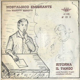 Porretta, Menotti Vinile 7" 45 giri Ritorna Il Tango / Nostalgico Emigrante Nuovo