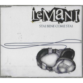 Le Mani CD 'S Singolo Stai Bene Come Stai / Black Out – 1723070 Sigillato