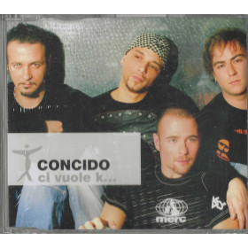 Concido CD 'S Singolo Ci Vuole K... / Universal – 3006948 Sigillato
