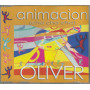 Oliver CD 'S Singolo Animacion / Universal – MBO3006982 Sigillato