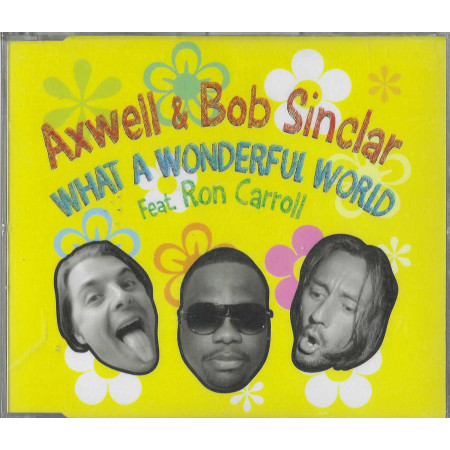 Axwell, Sinclar Feat. Carroll CD 'S Singolo What A Wonderful World / Sigillato