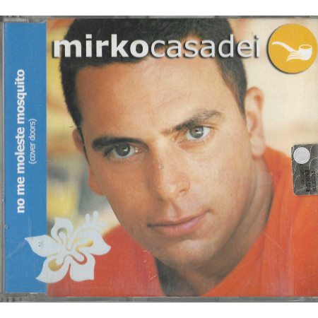 Mirko Casadei CD 'S Singolo No Me Moleste Mosquito / Universal – PT014/CD Nuovo