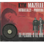 Mazelle,Intrallazzi, Provera CD The Pleasure Is All Mine / SCR 009 Sigillato