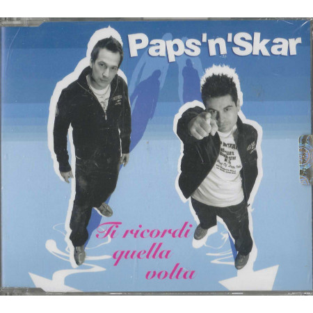 Paps N Skar CD 'S Singolo Ti Ricordi Quella Volta / Universal Music – 1739636 Sigillato