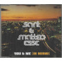 Sant & Matteo Esse CD 'S Singolo You And Me / Universal – 9812789 Sigillato