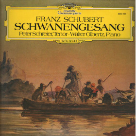 Schubert, Schreier, Olbertz LP Schwanengesang / Deutsche – 2530469 Nuovo