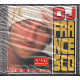 DJ Francesco DOPPIO CD Il Mondo Di Francesca Nuovo Sigillato 0602498282472