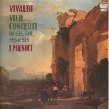 Vivaldi, I Musici LP Vier Concerti RV 525, 546, 553 & 575 Nuovo