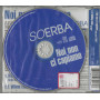 Soerba CD 'S Singolo Noi Non Ci Capiamo / Mercury – 5669462 Sigillato