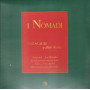 Nomadi LP Naracauli E Altre Storie / EMI – 0602567921806 Sigillato