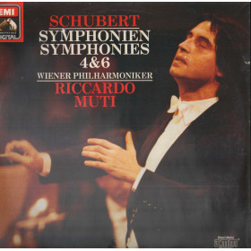 Schubert, Muti LP Symphonien - Symphonies 4 & 6 / His Master's Voice – 7497241 Sigillato
