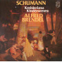 Schumann, Brendel LP Kreisleriana / Kinderszenen / Philips – 9500964 Nuovo