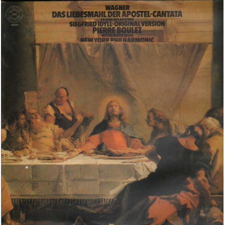 Wagner, Boulez LP Das Liebesmahl Der Apostel, Siegfried Idyll / CBS Masterworks – 76721 Nuovo