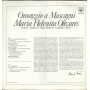 Maria Helenita Olivares LP Omaggio A Mascagni / CBS – CBS73537 Sigillato