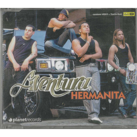 Aventura CD' Singolo Hermanita / Planet Records – PLT075CDS Sigillato