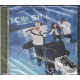 Articolo 31 CD XchÃ¨ si!  Nuovo Sigillato 0743217286026