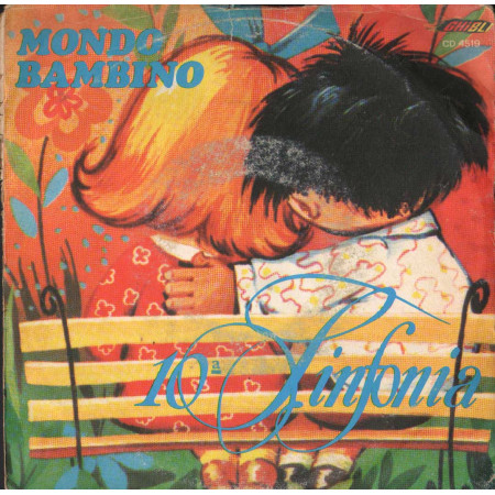 10a Sinfonia Vinile 7" 45 giri L'Innocenza Tua / Mondo Bambino / CD4519 Nuovo