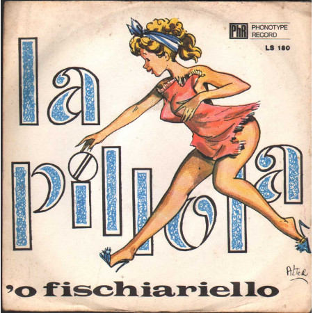Gino Maringola Con Il Complesso Vinile 7" 45 giri La Pillola / 'O Fischiarello Nuovo