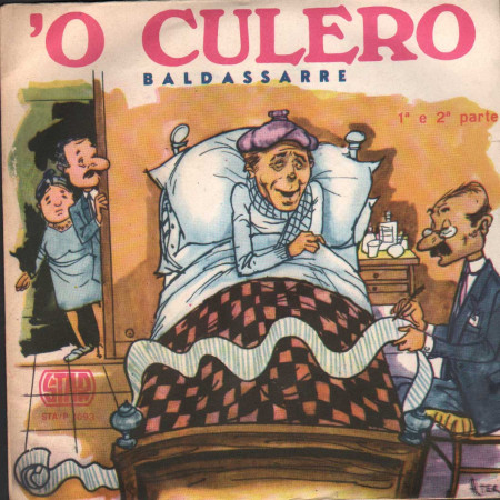 Baldassarre Vinile 7" 45 giri 'O Culero 1 e 2 Parte / Star Records – STA/P1093 Nuovo