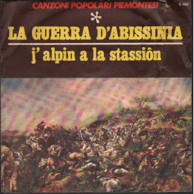 Baldissone, Valli Vinile 7" 45 giri La Guerra D'Abissinia / J' Alpini A la Stassion Nuovo