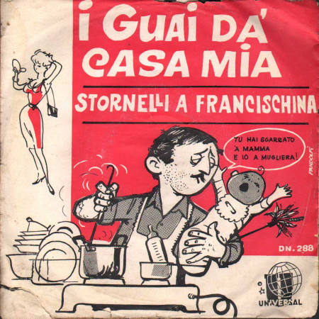 Enzo Bilotti Vinile 7" 45 giri I Guai Da' Casa Mia / Stornelli A Francischino Nuovo