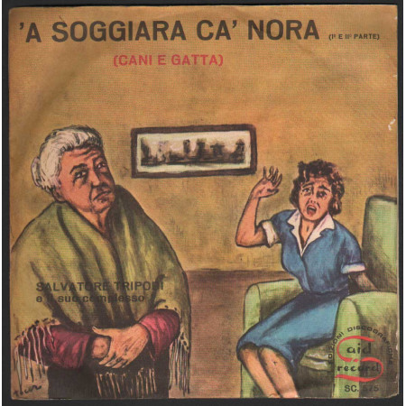 Salvatore Tripoli Vinile 7" 45 giri A Soggiara Ca' Nora l E. ll Parte, Cani e Gatta Nuovo