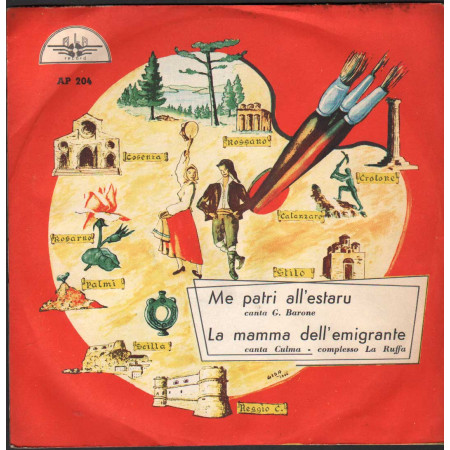 Barone, Culma Vinile 7" 45 giri Me Patri All'Estaru / La Mamma Dell'Emigrante Nuovo