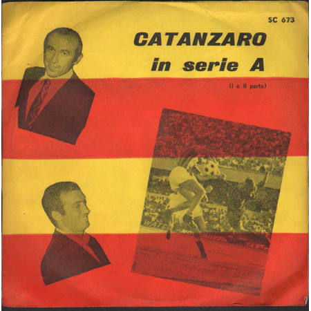 Complesso Salvatore Idà Vinile 7" 45 giri Catanzaro In Serie A 1 e 2 Parte Nuovo