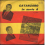Complesso Salvatore Idà Vinile 7" 45 giri Catanzaro In Serie A 1 e 2 Parte Nuovo