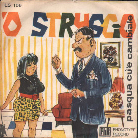 Gino Marigliola, Nina Landi Vinile 7" 45 giri 'O Struscio / Pasqua Cu' 'E Cambiale Nuovo