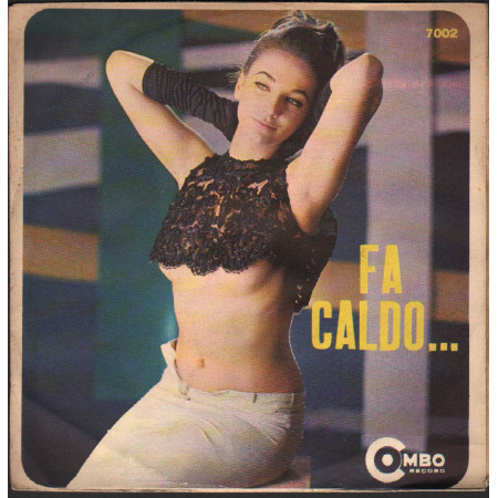 I Gufi Vinile 7" 45 giri Fa Caldo / Il Gattone Deluso / 7002 Nuovo