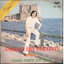 Angelo Dei Visconti Vinile 7" 45 giri Amalia / Cchiù Forte D'O Sole Nuovo