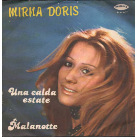 Mirna Doris Vinile 7" 45 giri Una Calda Estate / Malanotte Nuovo