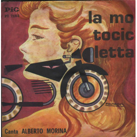 Alberto Morina Vinile 7" 45 giri La Motocicletta 1 e 2 Parte / PI7185 Nuovo