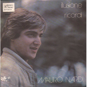 Mauro Nardi Vinile 7" 45 giri Illusione / Ricordi / BP0024 Nuovo