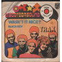 Trax Vinile 7" 45 giri Wasn't It Nice / Black Boy / Philips – 6121305 Nuovo