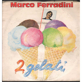 Marco Ferradini Vinile 7" 45 giri 2 Gelati / Viaggio A Sorpresa / SPRNP103 Nuovo