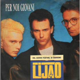 Lijao Vinile 7" 45 giri Per Noi Giovani / Esagerato Amore / DDD – 6514187 Nuovo