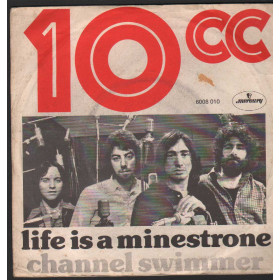 10cc Vinile 7" 45 giri Life Is A Minestrone / Channel Swimmer / 6008010 Nuovo