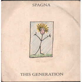 Ivana Spagna Vinile 7" 45 giri This Generation / Me And You / CBS – 6546937 Nuovo