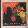 Leano Morelli Vinile 7" 45 giri Se Un Giorno Non Mi Amassi Più / 6025204 Nuovo