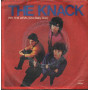 The Knack Vinile 7" 45 giri Pay The Devil / Lil' Cals Big Mistake / Capitol – 3C00686447 Nuovo