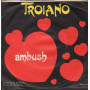 Troiano Vinile 7" 45 giri We All Need Love / Ambush / Capitol – 3C00685987 Nuovo