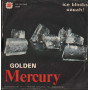 Golden Mercury Vinile 7" 45 giri Ice Blocks / Uauah / Yep Record – YEP00665 Nuovo