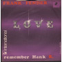 Frank Fender Vinile 7" 45 giri Love / Remember Hank B / Aris – AN437 Nuovo