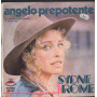 Sydne Rome Vinile 7" 45 giri Angelo Prepotente / Barefoot Blues / Easy – ER00 Nuovo