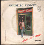 Antonello Venditti Vinile 7" 45 giri Robin /Stai Con Me / Philips – 6025250 Nuovo