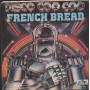 French Bread Vinile 7" 45 giri Disco Coo Coo / French Bread / F1 Team – P510 Nuovo
