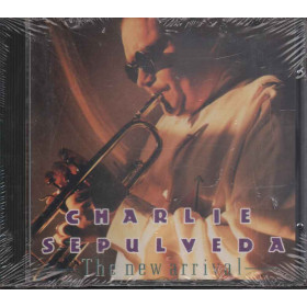 Charlie Sepulveda  CD The New Arrival  Nuovo Sigillato 0731451005626