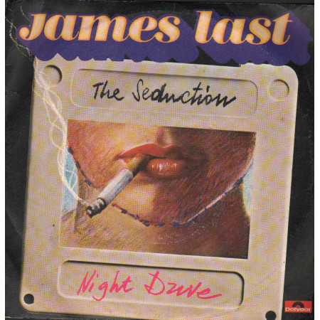 James Last Vinile 7" 45 giri After The Seduction / Night Drive / Polydor – 2042197 Nuovo
